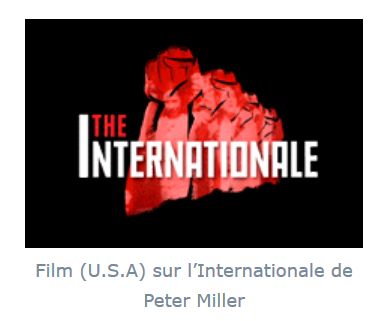 Film (U.S.A) sur lInternationale de Peter Miller