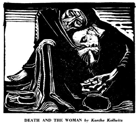 Death and the Woman - Kaethe Kollwitz