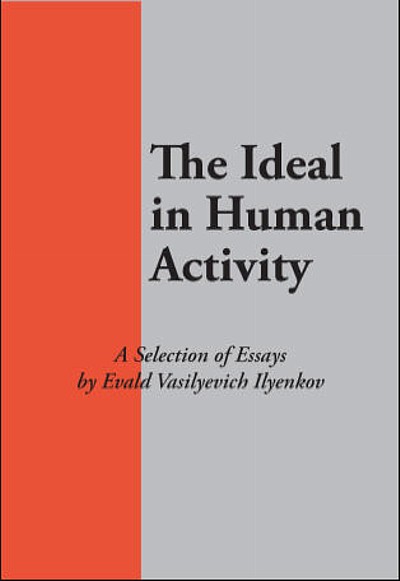 Front cover of The Ideal in Human Activity