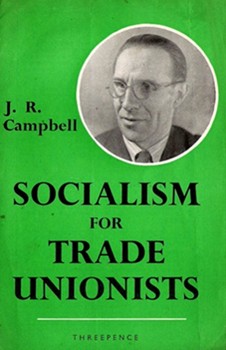 CPGB: Socialism for Trade Unionists