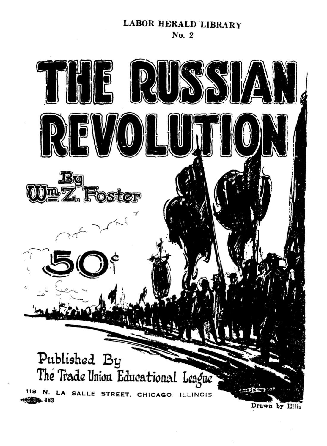 The Russian Revolution By William Z Foster