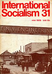 Cover of International Socialism (1st series), No.31