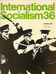 Cover International Socialism (1st series), No.36