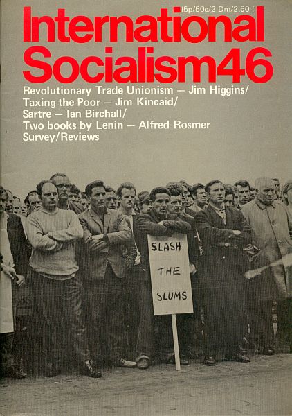 International Socialism (1st Series), No.46 (February 1971)