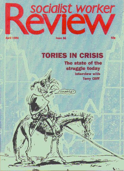 Socialist Worker Review, No. 86