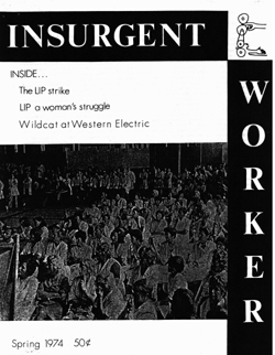 Insurgent Worker - Spring 1974