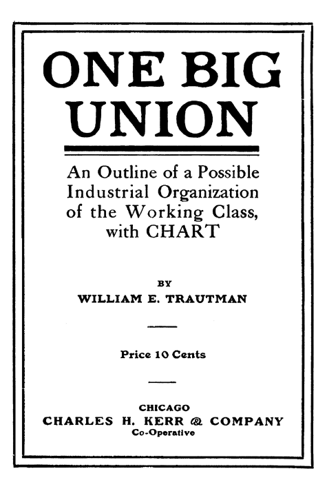 One Big Union, 1919