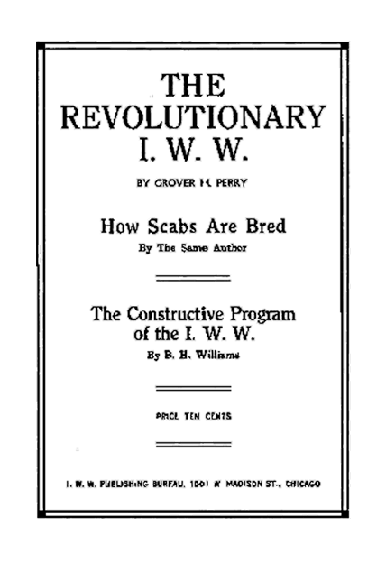 The Revolutionary I. W. W.