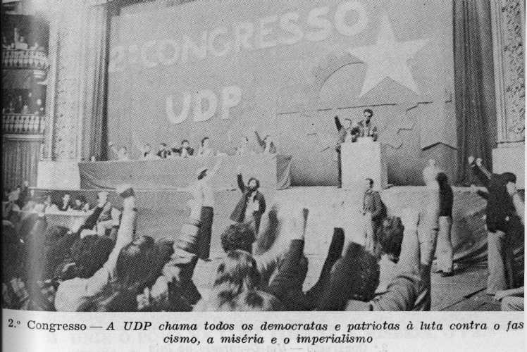 2.º Congresso — A UDP chama todos os democratas e patriotas à luta contra o fascismo, a miséria e o imperialismo