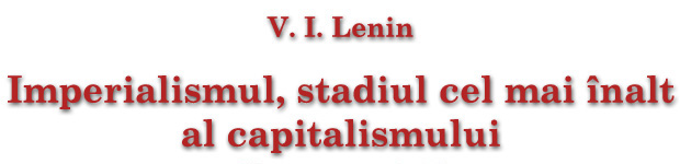 Imperialismul, stadiul cel mai înalt al capitalismului
