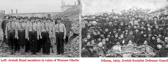 The Jewish Bund at the Warsaw Ghetto, and the Jewish Socialist Defence Guard, Odessa